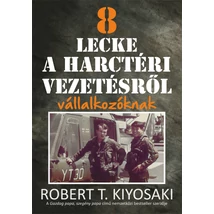 8 lecke a harctéri vezetésről vállalkozóknak