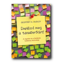 Duplázd meg a tanulóerődet!