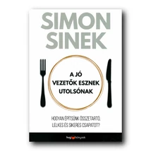 A jó vezetők esznek utolsónak