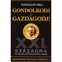 Gondolkodj és gazdagodj!