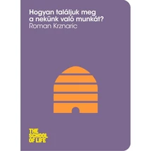 Hogyan találjuk meg a nekünk való munkát?