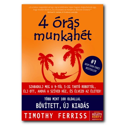 4 órás munkahét - új, bővített kiadás