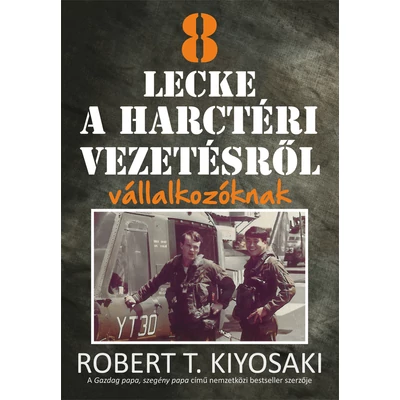 8 lecke a harctéri vezetésről vállalkozóknak