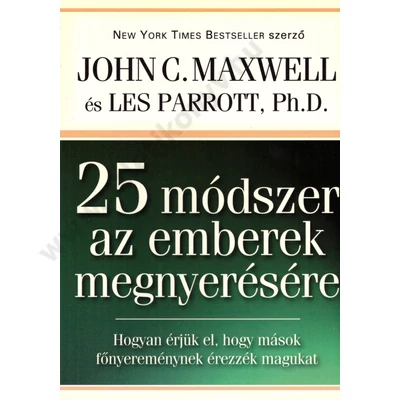 25 módszer az emberek megnyerésére