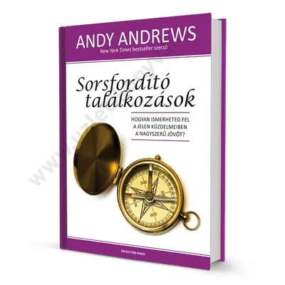 Sorsfordító találkozások