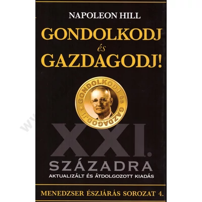 Gondolkodj és gazdagodj!